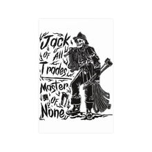 Load image into Gallery viewer, Jack of All Trades Master of None Poster — Vintage Skeleton Tradesman Matte Art
