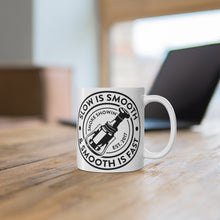 Load image into Gallery viewer, Smooth is Fast Mug
