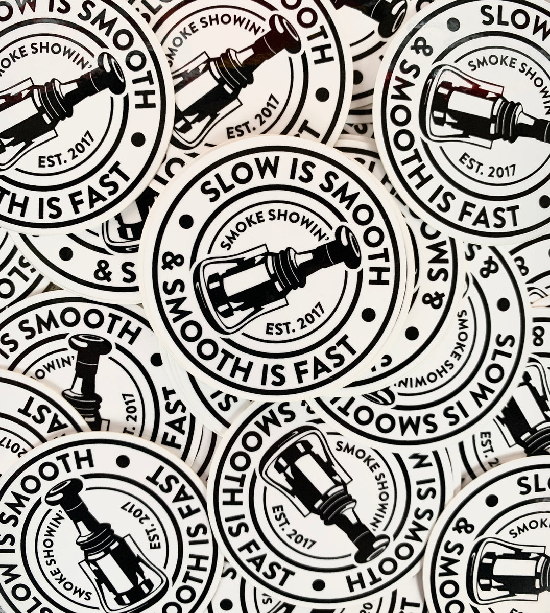 Smooth is Fast Sticker – Smoke Showin Apparel